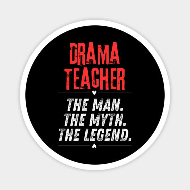 Drama Teacher Magnet by BlackMeme94