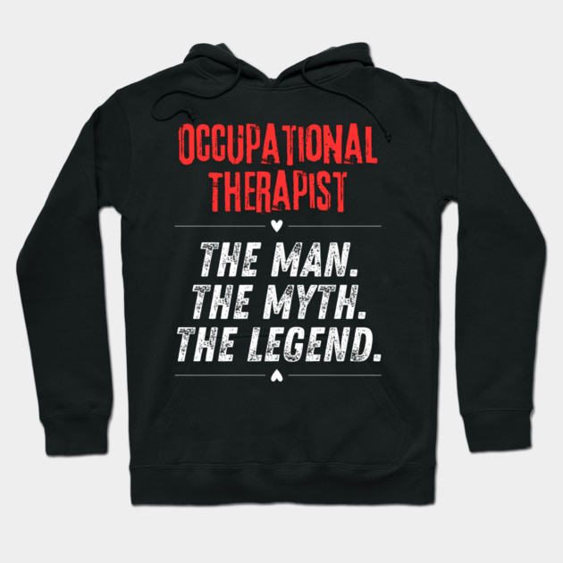 Occupational Therapist Hoodie by BlackMeme94