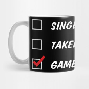 Single Taken Gamer Mug