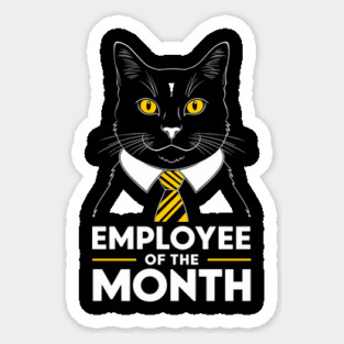 Employee of the Month Office Humor Sticker