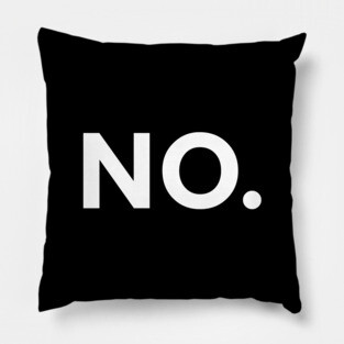 NO. (IT Crowd) Pillow