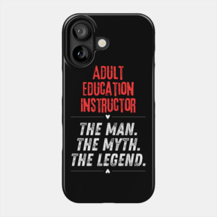 Adult Education Instructor Phone Case