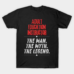 Adult Education Instructor T-Shirt