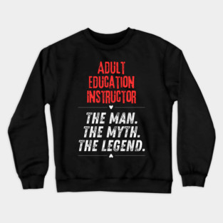 Adult Education Instructor Crewneck Sweatshirt