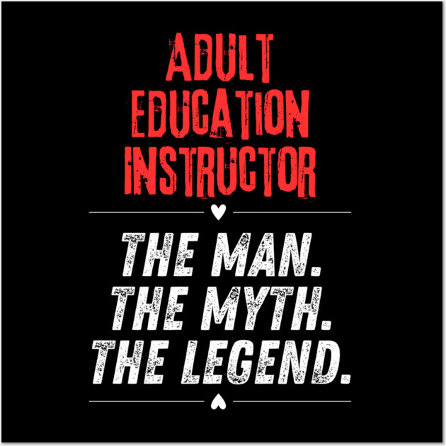 Adult Education Instructor Wall Art by BlackMeme94