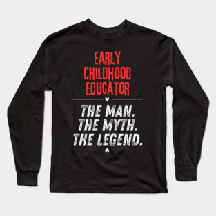 Early Childhood Educator Long Sleeve T-Shirt