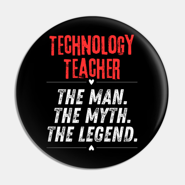 Technology Teacher Pin by BlackMeme94