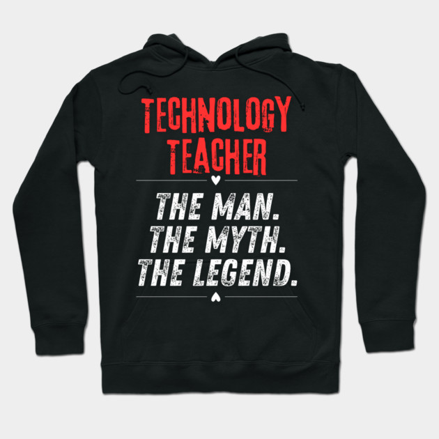 Technology Teacher Hoodie by BlackMeme94