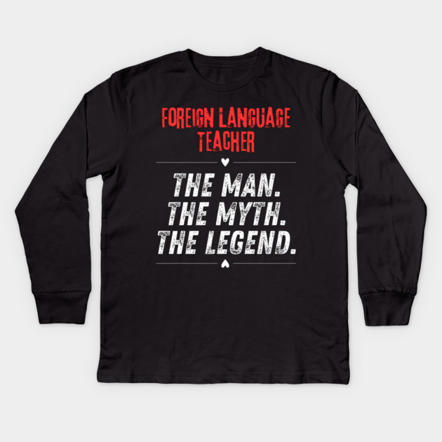Foreign Language Teacher Kids Long Sleeve T-Shirt by BlackMeme94