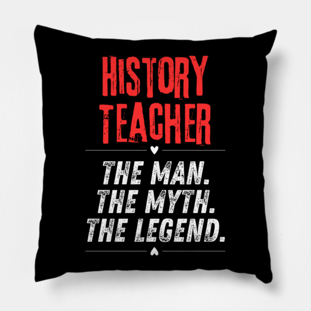 History Teacher Pillow by BlackMeme94