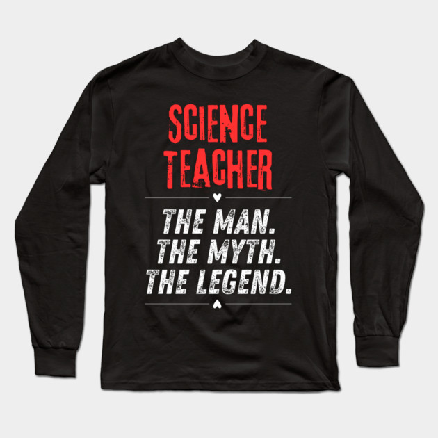 Science Teacher Long Sleeve T-Shirt by BlackMeme94