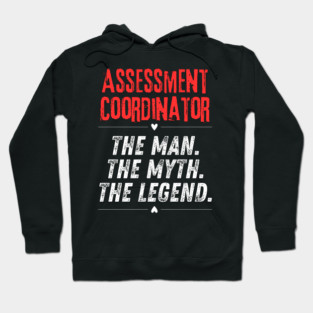 Assessment Coordinator Hoodie