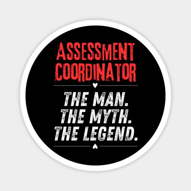 Assessment Coordinator Magnet by BlackMeme94