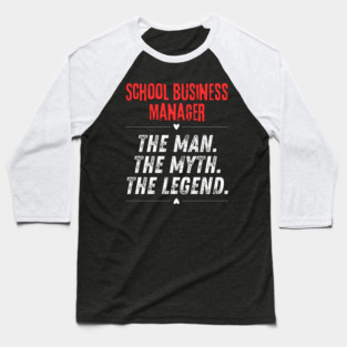 School Business Manager Baseball T-Shirt