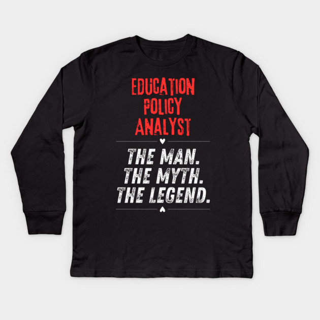 Education Policy Analyst Kids Long Sleeve T-Shirt by BlackMeme94