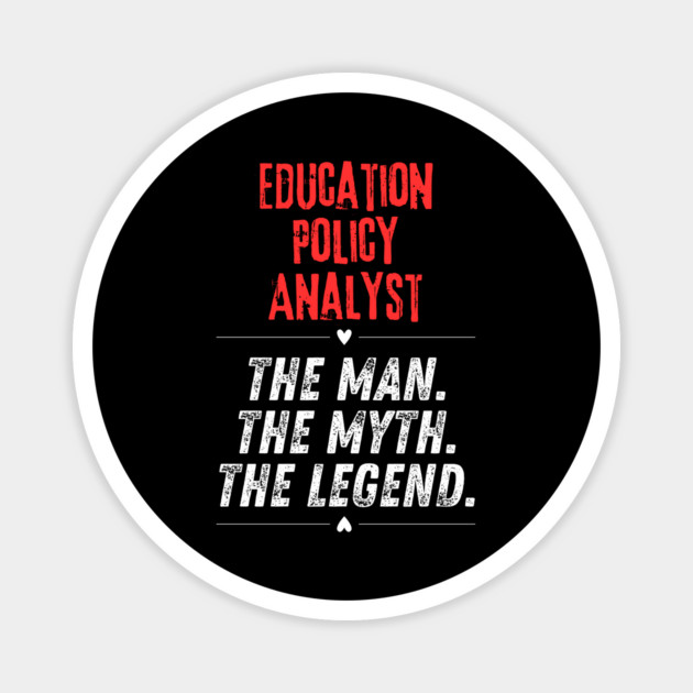 Education Policy Analyst Magnet by BlackMeme94