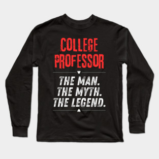 College Professor Long Sleeve T-Shirt