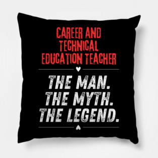 Career and Technical Education Teacher Pillow
