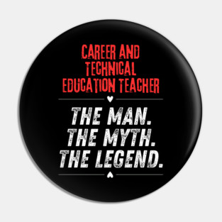 Career and Technical Education Teacher Pin