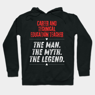 Career and Technical Education Teacher Hoodie