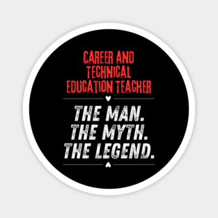 Career and Technical Education Teacher Magnet