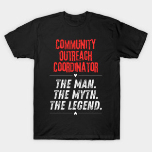 Community Outreach Coordinator T-Shirt