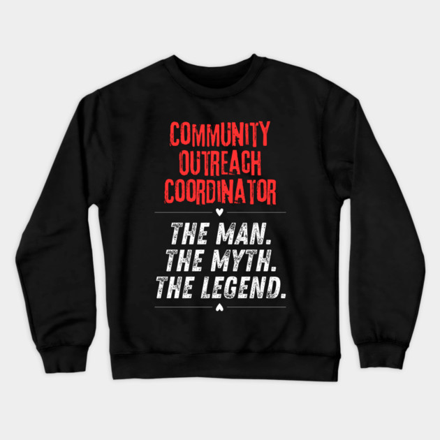 Community Outreach Coordinator Crewneck Sweatshirt by BlackMeme94