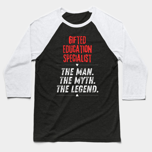 Gifted Education Specialist Baseball T-Shirt by BlackMeme94