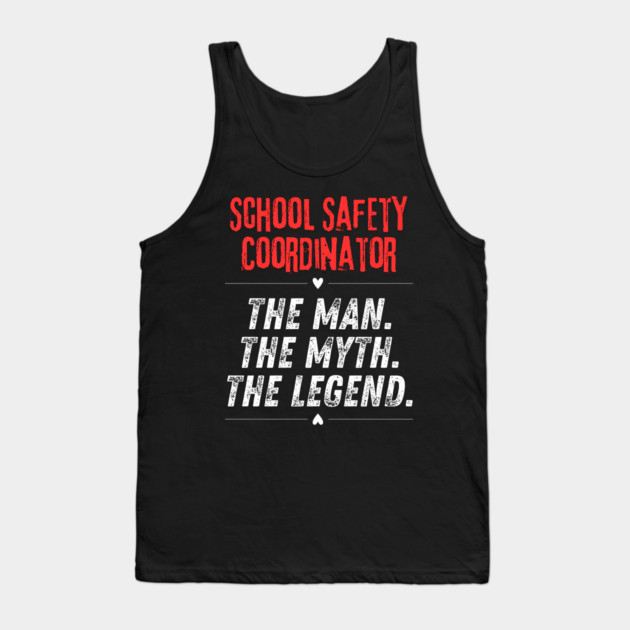 School Safety Coordinator Tank Top by BlackMeme94
