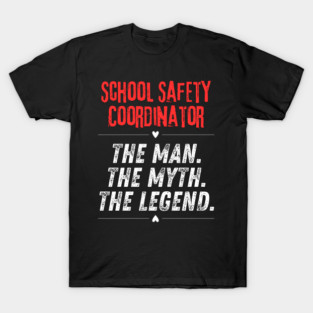 School Safety Coordinator T-Shirt