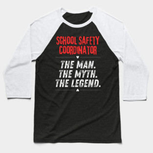 School Safety Coordinator Baseball T-Shirt