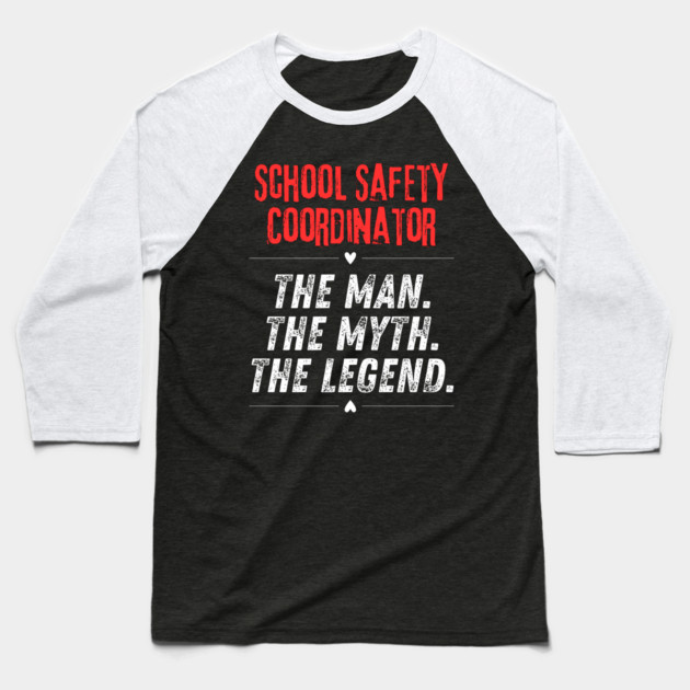 School Safety Coordinator Baseball T-Shirt by BlackMeme94