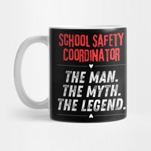 School Safety Coordinator Mug