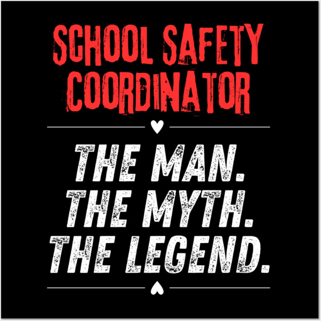 School Safety Coordinator Wall Art by BlackMeme94