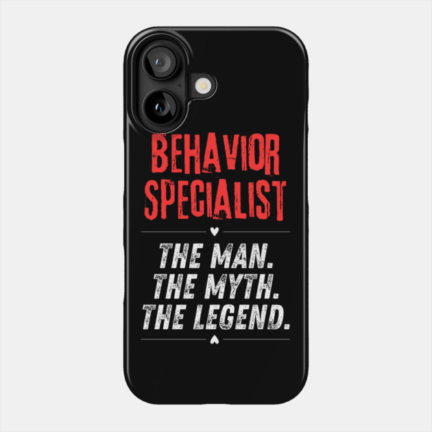 Behavior Specialist Phone Case by BlackMeme94
