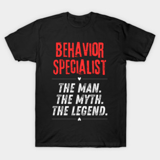 Behavior Specialist T-Shirt