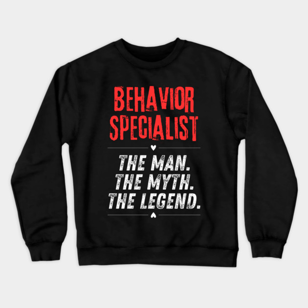 Behavior Specialist Crewneck Sweatshirt by BlackMeme94