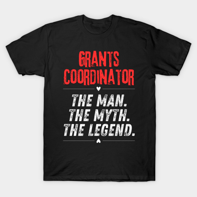 Grants Coordinator T-Shirt by BlackMeme94