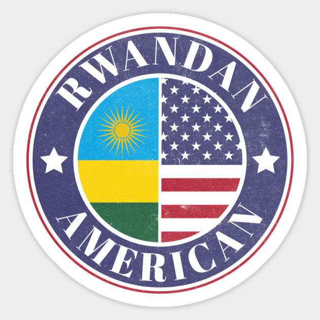 Proud Rwandan-American Badge - Rwanda Flag Magnet by Yesteeyear