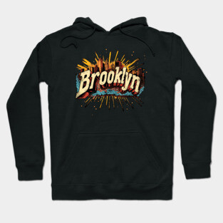 Brooklyn New York Hoodie