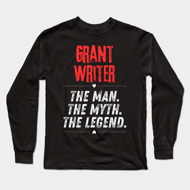 Grant Writer Long Sleeve T-Shirt by BlackMeme94