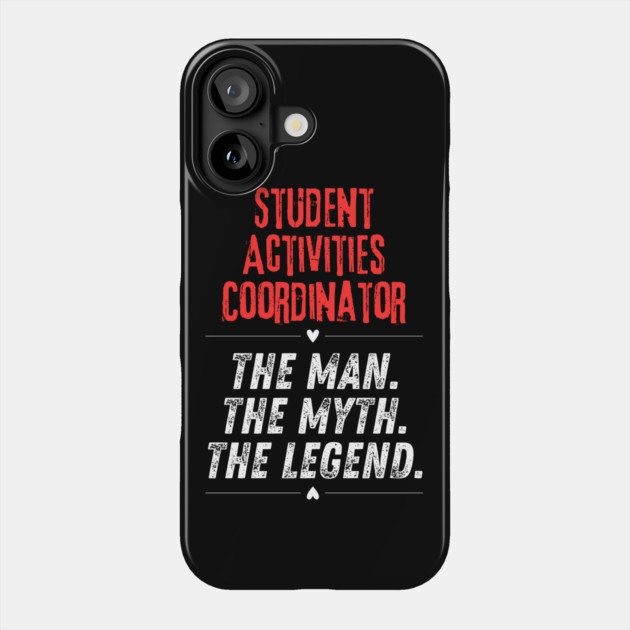 Student Activities Coordinator Phone Case by BlackMeme94