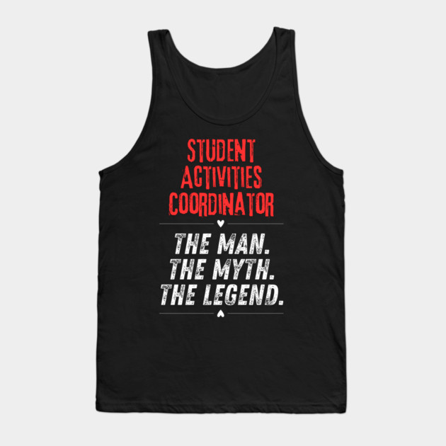 Student Activities Coordinator Tank Top by BlackMeme94