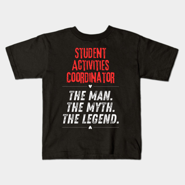 Student Activities Coordinator Kids T-Shirt by BlackMeme94