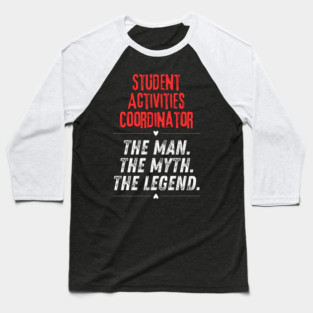 Student Activities Coordinator Baseball T-Shirt