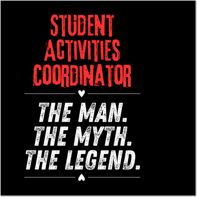 Student Activities Coordinator Wall Art by BlackMeme94