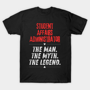 Student Affairs Administrator T-Shirt