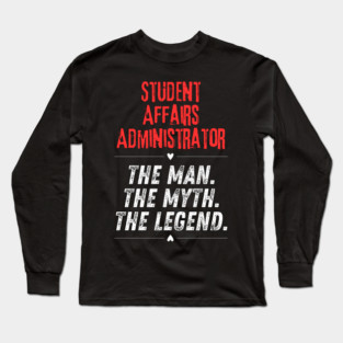 Student Affairs Administrator Long Sleeve T-Shirt