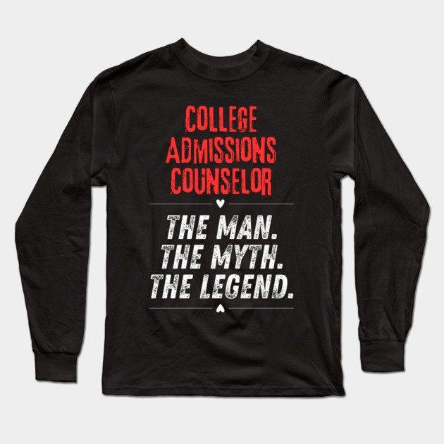 College Admissions Counselor Long Sleeve T-Shirt by BlackMeme94