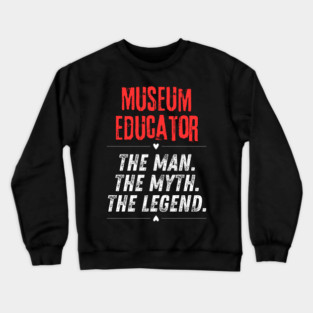 Museum Educator Crewneck Sweatshirt